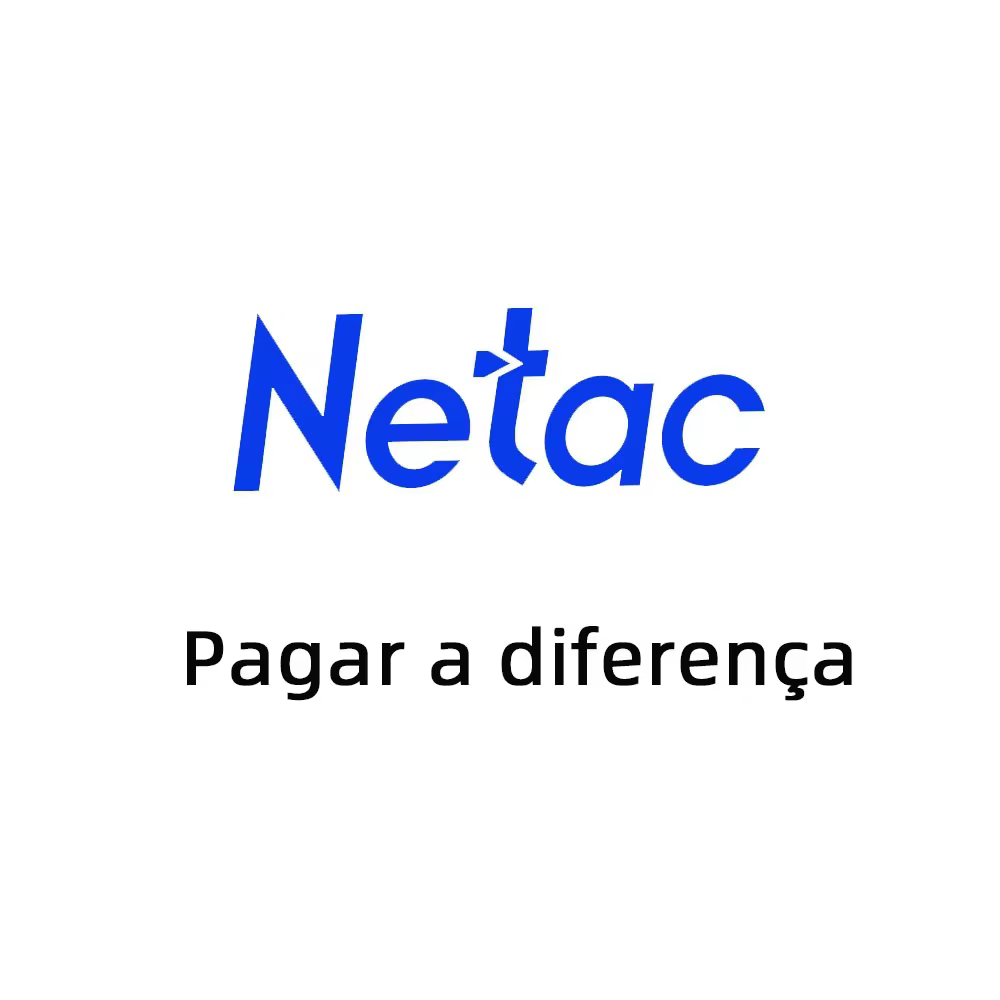 Frais supplémentaires Netac BR pour le fret ou la différence de prix.