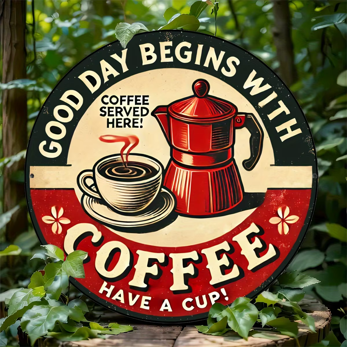 Pancarte Métallique Ronde Vintage « Bonne Journée Commence avec du Café » au Design Rétro